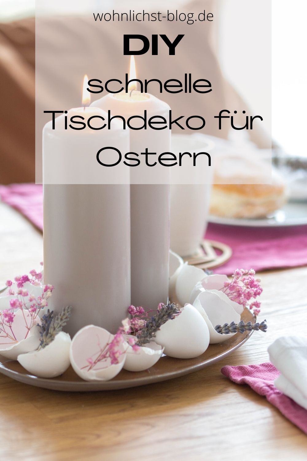 Schnelle Tischdeko für Ostern mit Eierschalen und Trockenblumen. #deko #ideen #ostern #frühling #eier #eierschalen #kerzen #blumen 